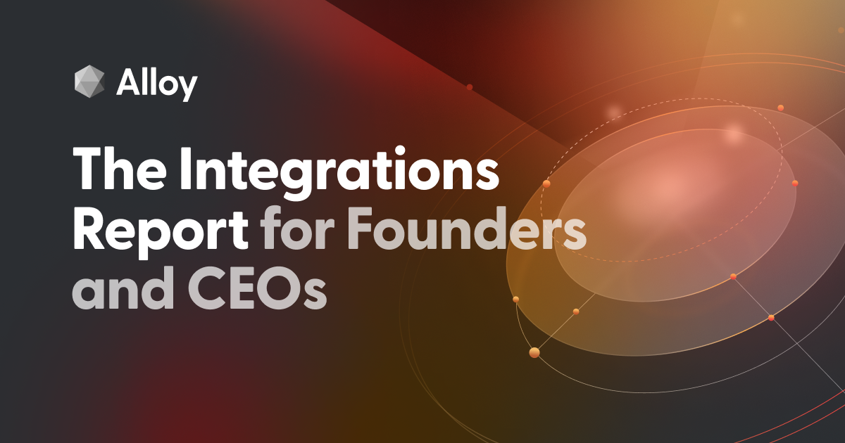 The Integrations Report for Founders and CEOs | Alloy Automation